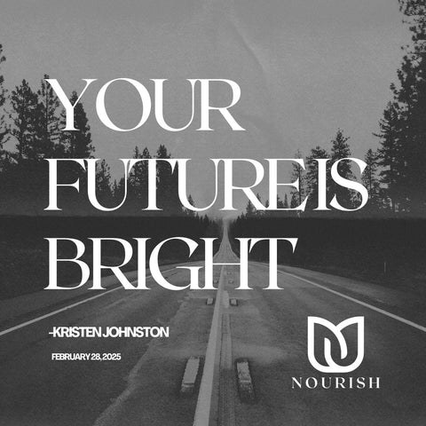 Your Future is Bright